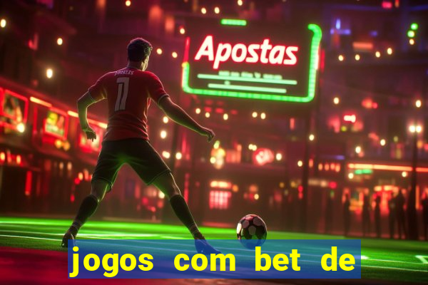 jogos com bet de 5 centavos